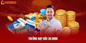 Thưởng nạp đầu 38.888k